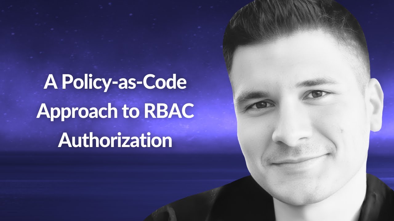 A Policy-as-Code Approach to RBAC Authorization | Graziano Casto | Conf42 DevSecOps 2024