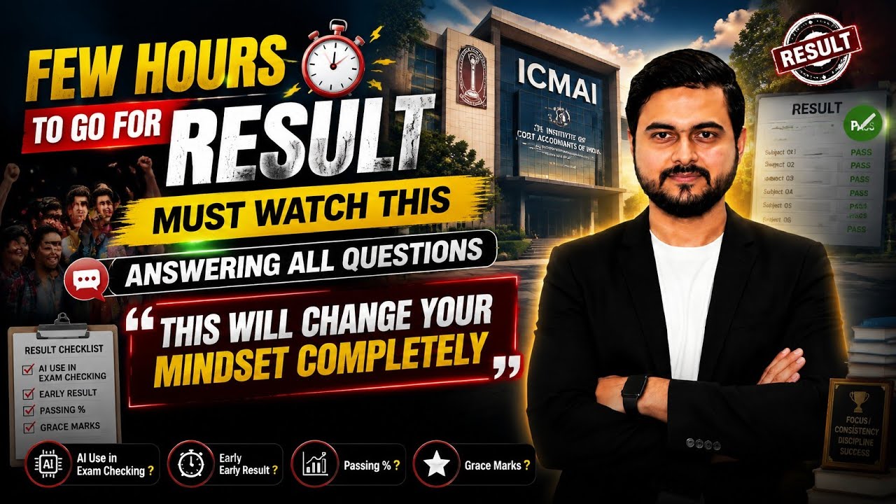 Few Hours Before Result Must Watch - CMA Inter Result Grace Marks June 2026 