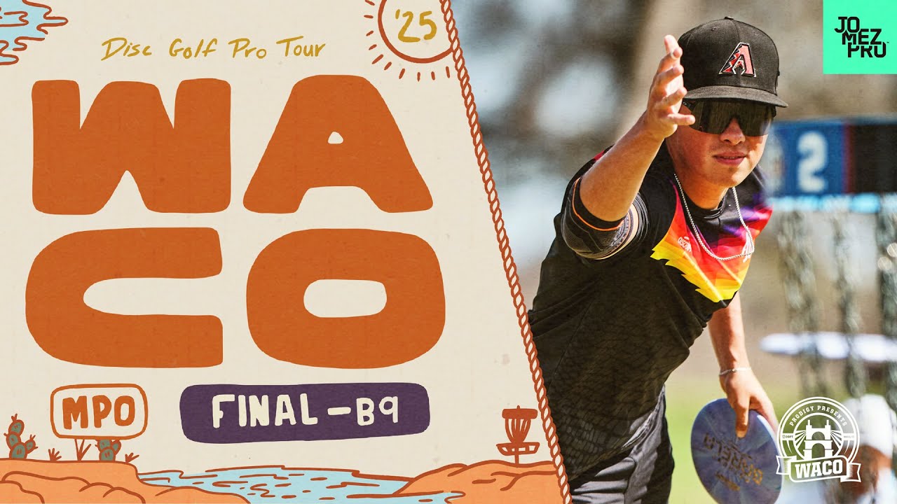 2025 Prodigy Presents WACO | MPO FinalB9 | Heimburg, McBeth, Hammes, Barela | Jomez Disc Golf