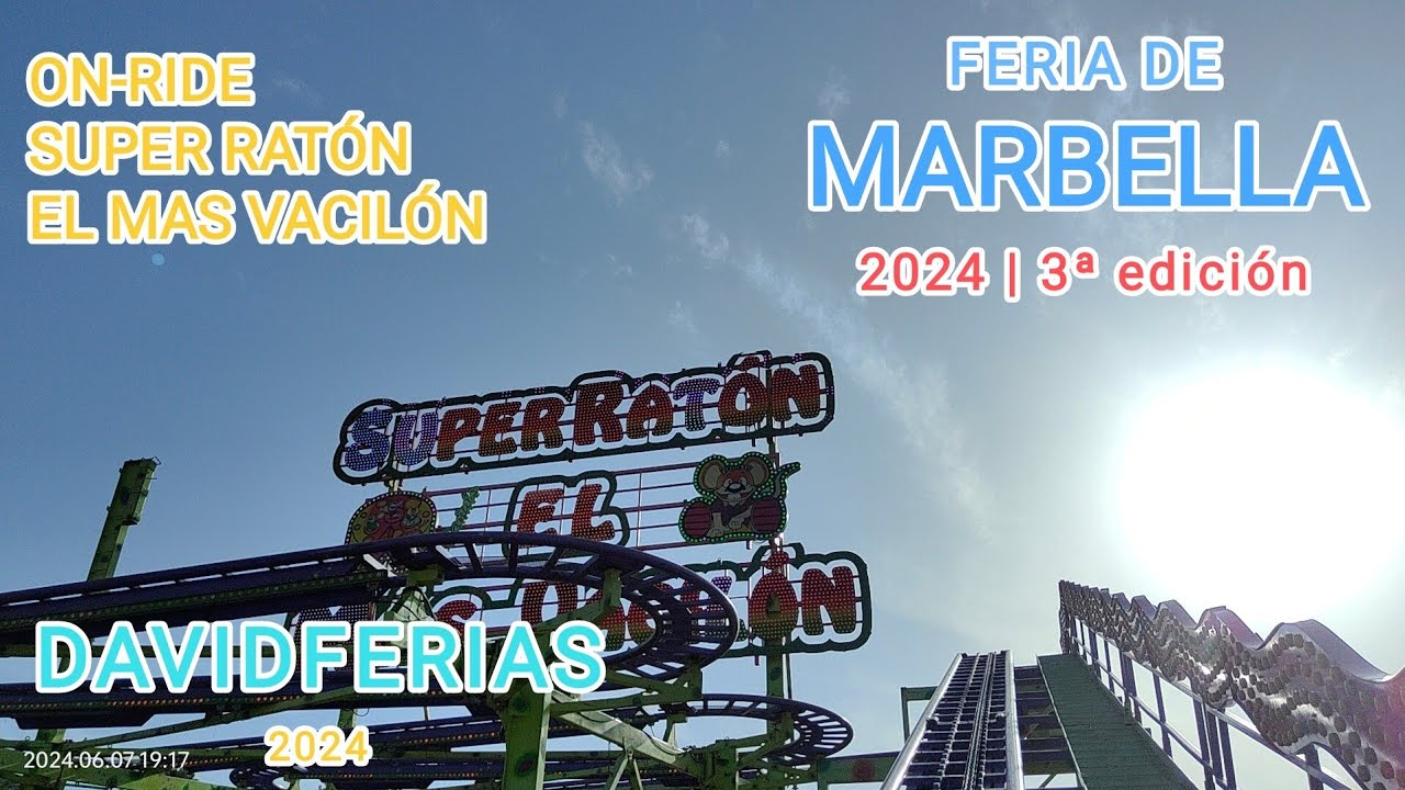 On-ride➡️ Super Ratón El Más Vacilón - Feria de Marbella 2024 |🎡| DavidFerias |🎡|