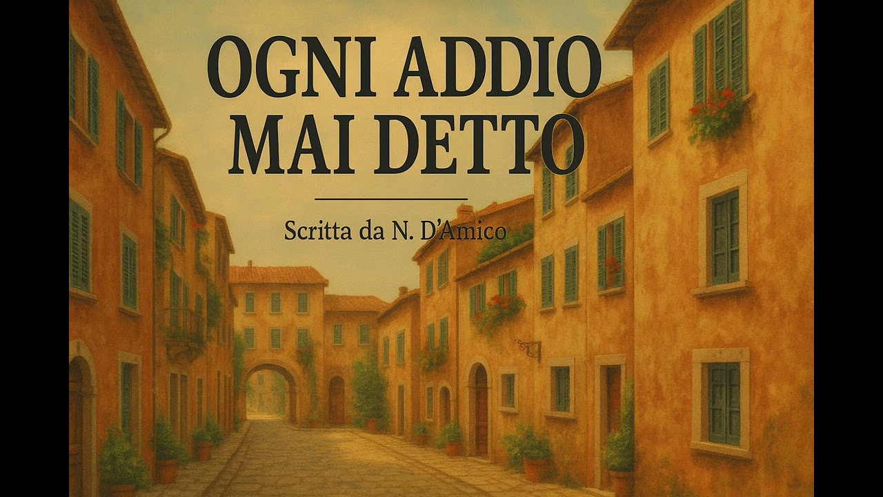 🇮🇹  Ogni Addio Mai Detto