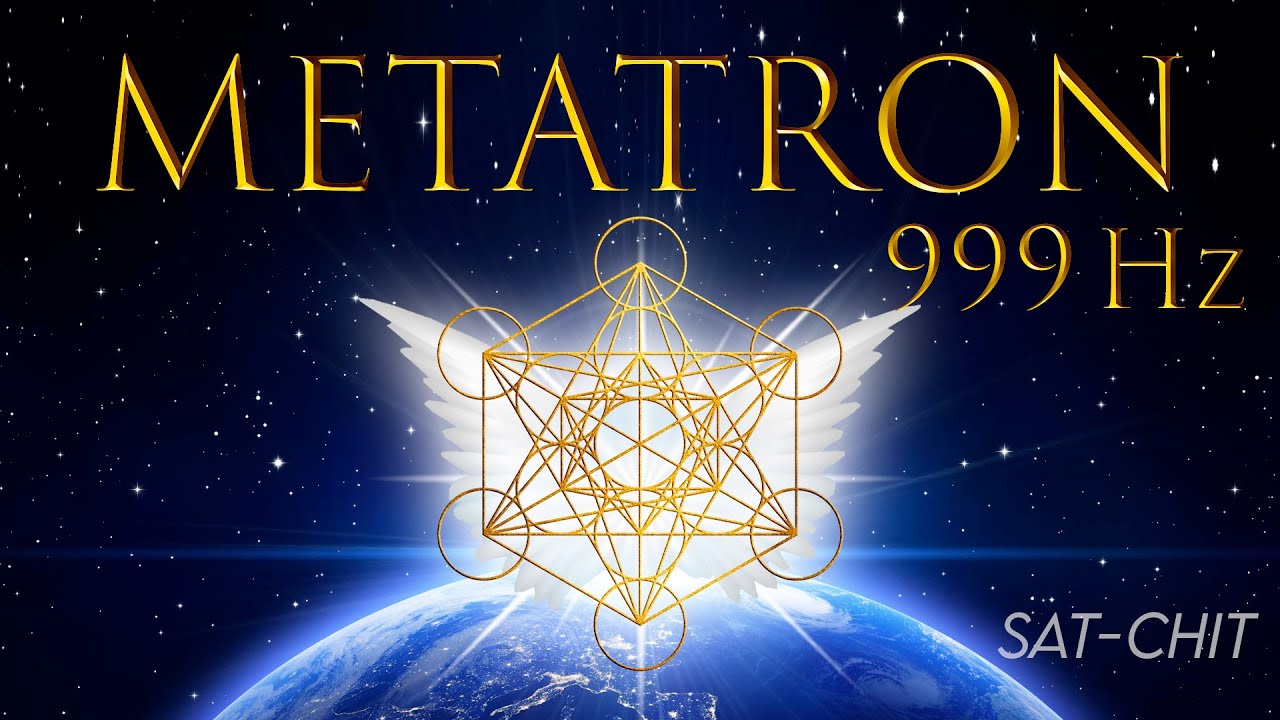 АРХАНГЕЛ МЕТАТРОН ЧАСТОТА 999 Гц ✧ Куб Метатрона ✧ АКТИВАЦИЯ ТЕЛА СВЕТА, МЕРКАБА