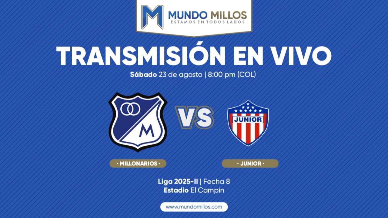 EN VIVO | MILLONARIOS vs Junior I Fecha 8 Liga 2025-II | TRANSMISI&Oacute;N EN VIVO