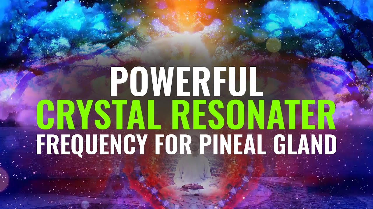 Powerful Crystal Resonator: 2675 Hz | Frequency For Pineal Gland, Binaural Beats - Cleanse Aura