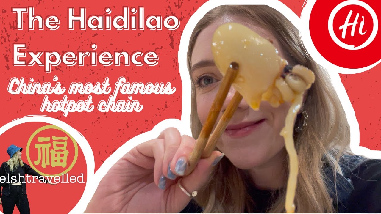 Welshtravelled | The Haidilao Experience | China's most famous hotpot | Life in China | Vlog