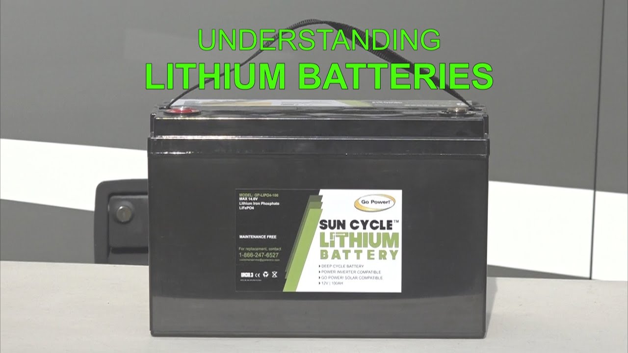 RV 101® -  Understanding Lithium Batteries