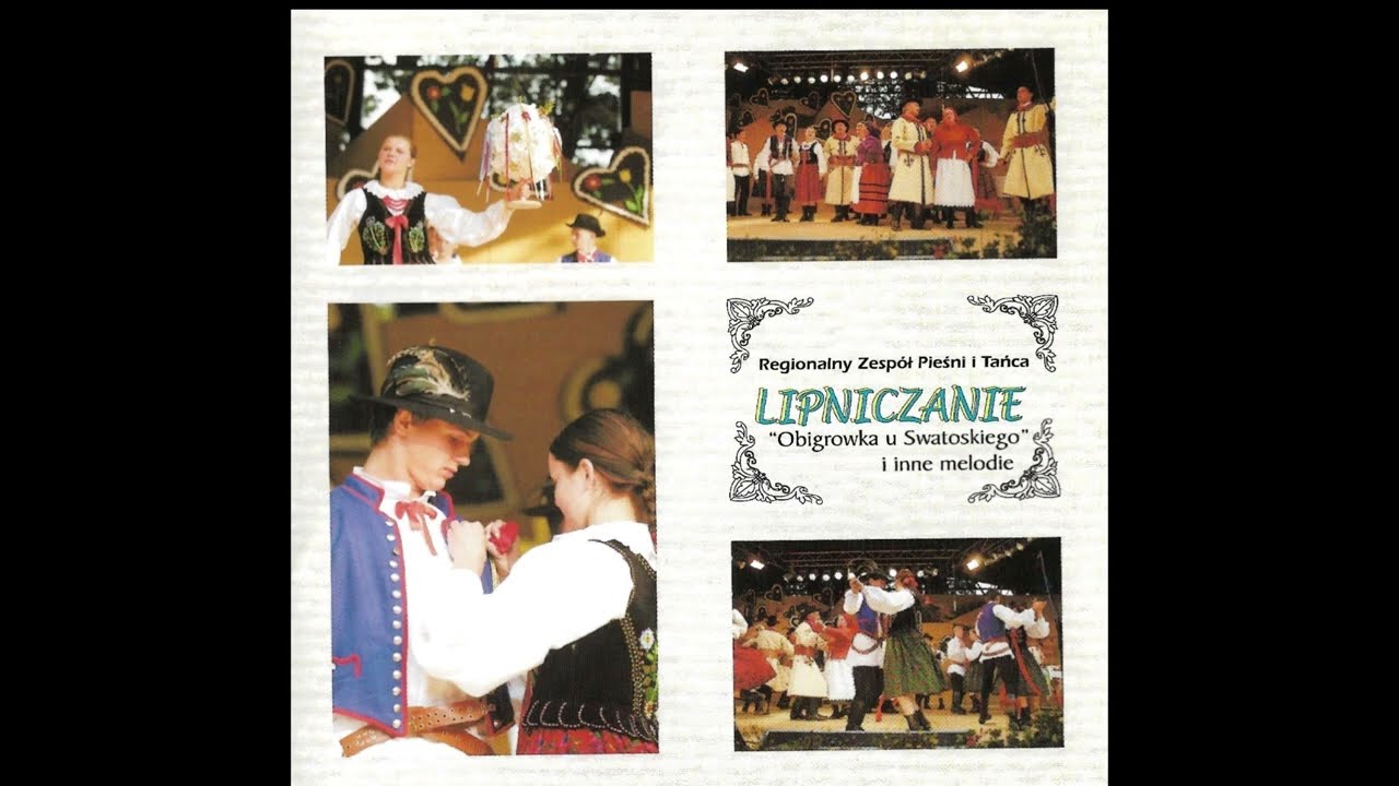 Zespół Regionalny Lipniczanie   - Lipnica dobro wieś
