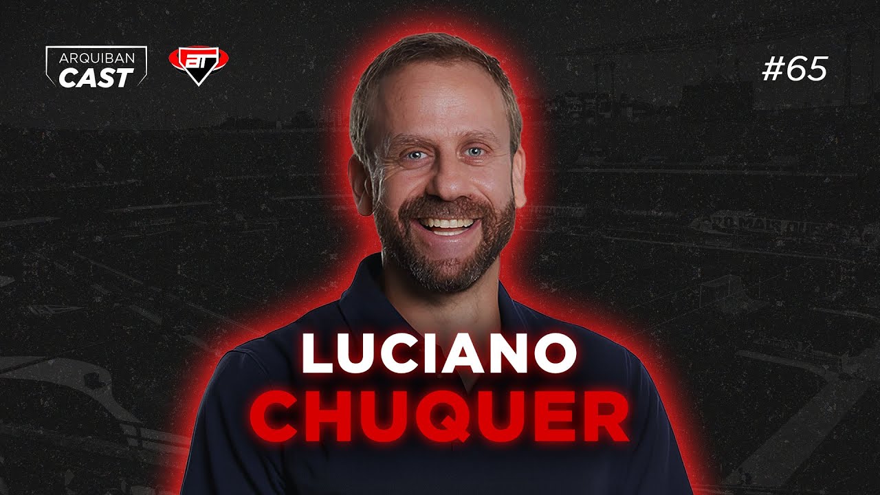 LUCIANO CHUQUER (Ex-apresentador da SPFCTv) | Arquibancast #65