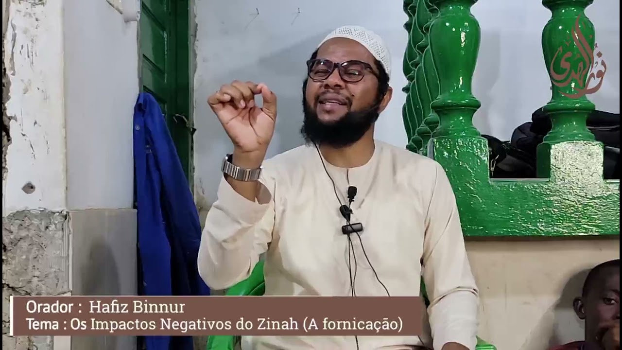 Sheikh Hafiz Binnur || O perigo do Zinah (Adultério) parte 1