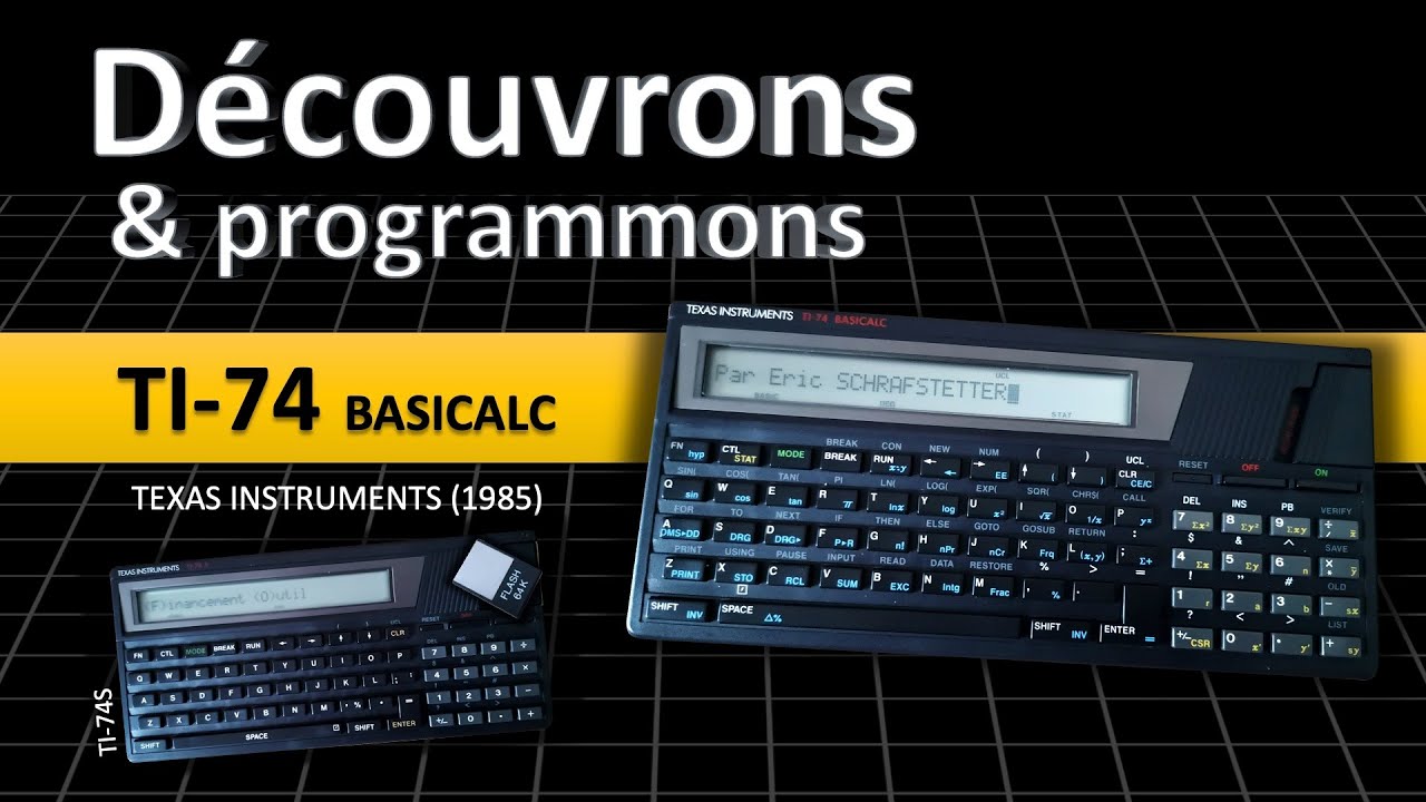 Découvrons et programmons : TI-74 BASICALC et TI-74S