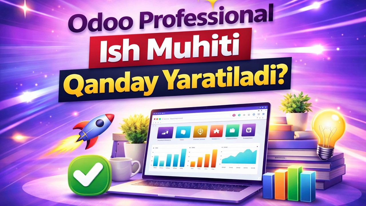 Odoo professional ish muhiti qanday yaratiladi ⁉️ 🚀
