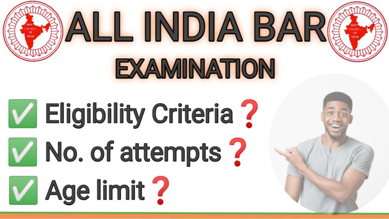 AIBE -Eligibility criteria |No.of Attempts |Age Limit | aibe 17 News|