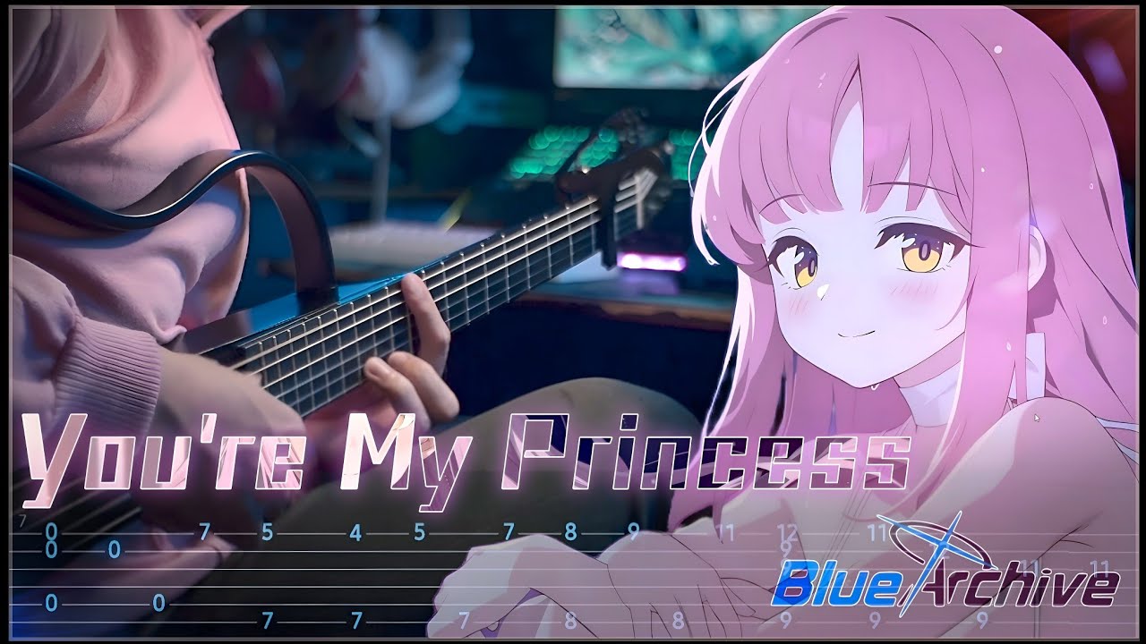 Blue Archive - You're My Princess | FINGERSTYLE GUITAR [TAB/TUTORIAL]