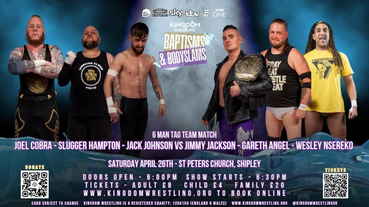 Kingdom Wresting | Baptism and BodySlams
