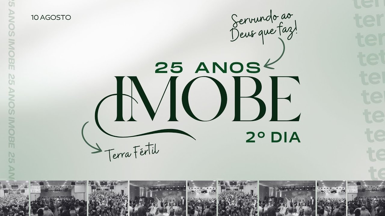 FESTA DA IGREJA - 25 ANOS | 2° DIA