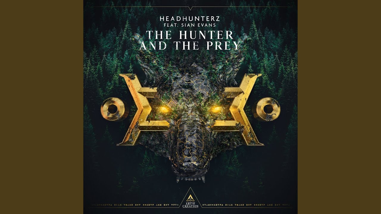 The Hunter And The Prey (feat. Sian Evans)