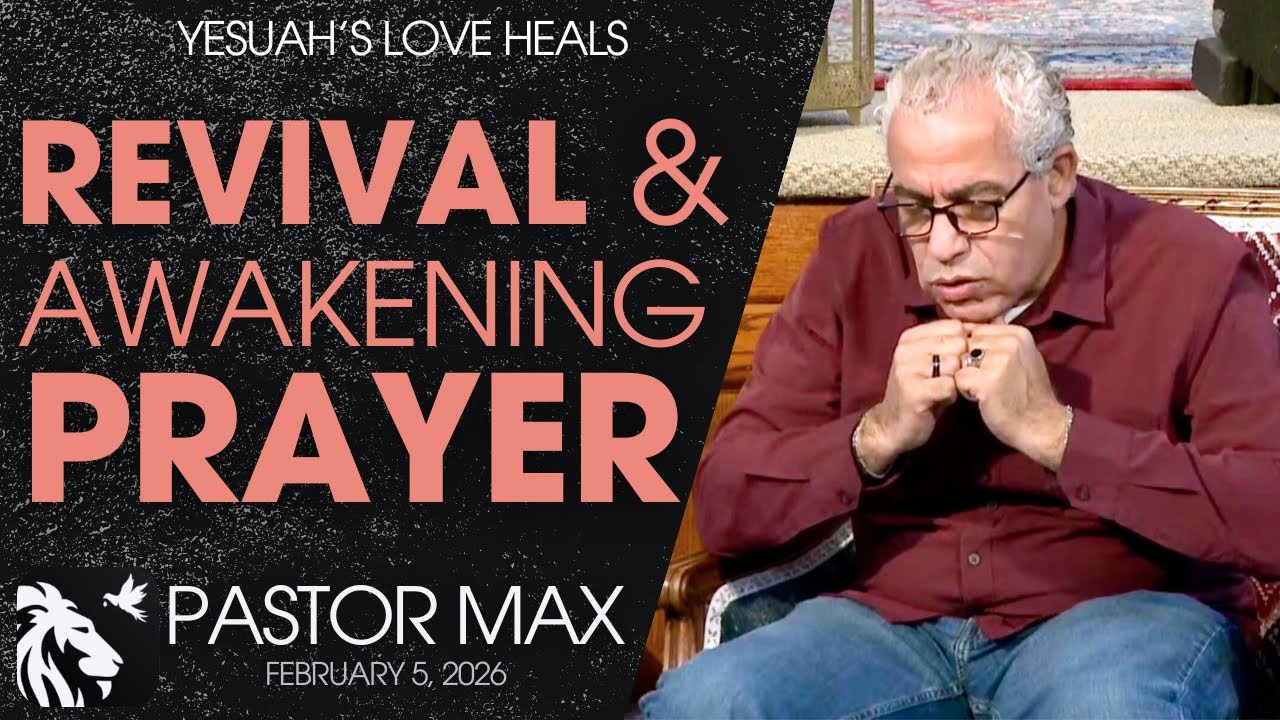 Prayer for Awakening & Revival | Pastor Max