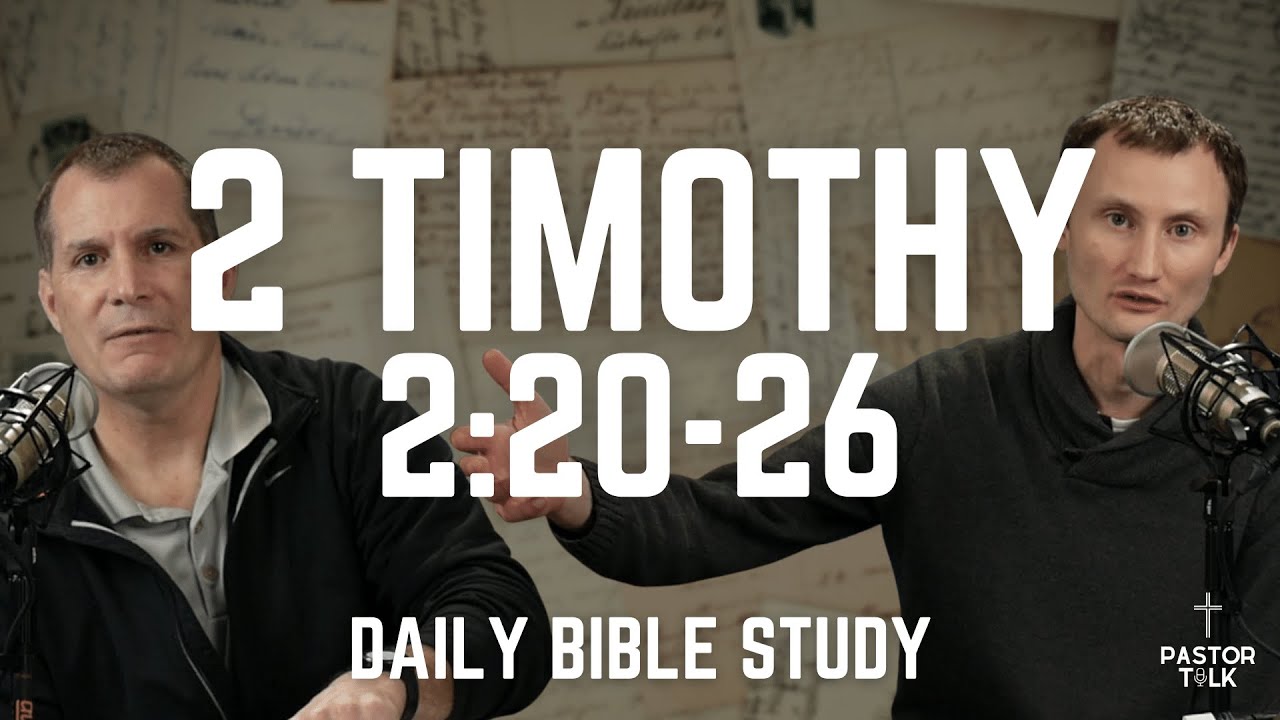 How to Be in Church | 2 Timothy 2:20-26 | Pastor Talk