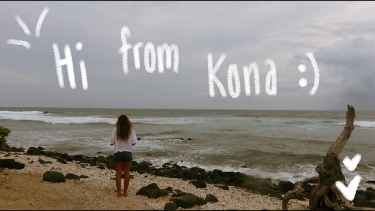 Hi from Kona!