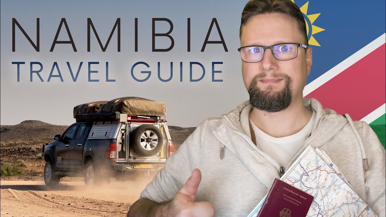 Namibia Travel Guide: Die wichtigsten Reisetipps für euren Road Trip