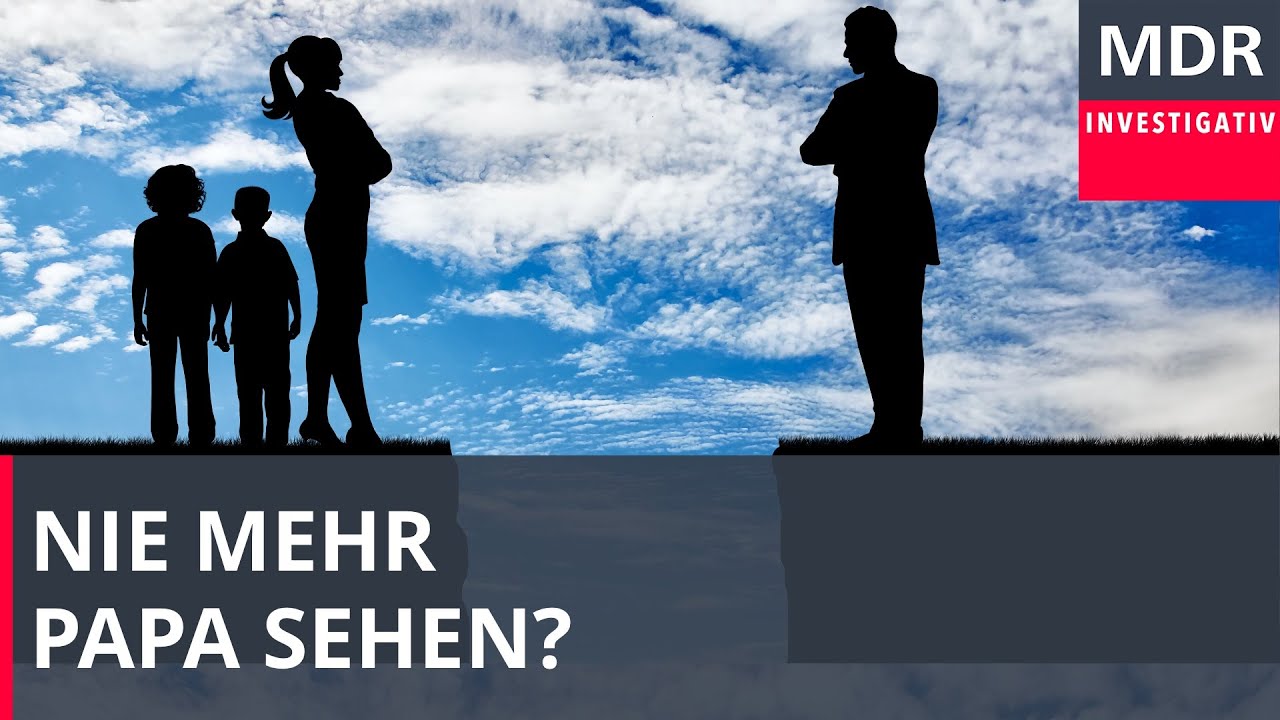 Entfremdung - Nie wieder zu Papa?