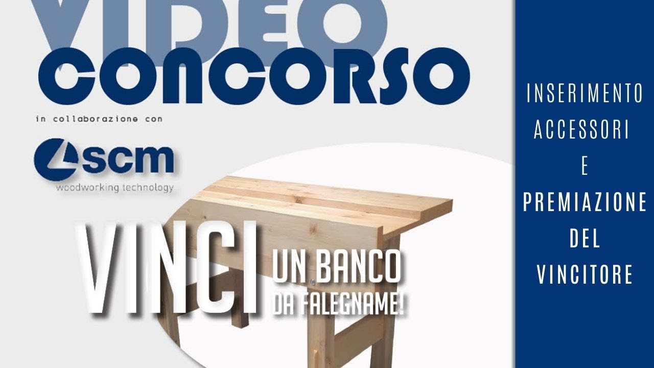 VIDEOCONCORSO! COSTRUIRE UN BANCO DA FALEGNAME PARTE IV Accessori e premiazione del vincitore!