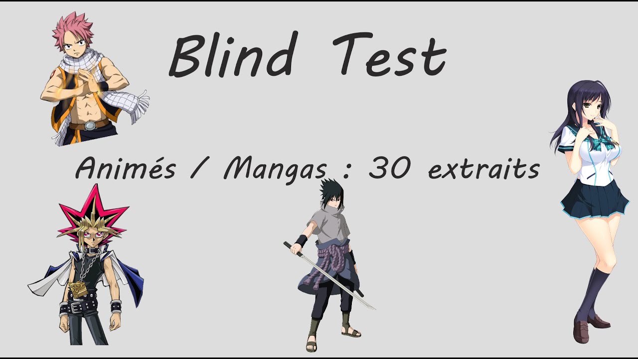 Blind Test Animé / Manga - 30 extraits!