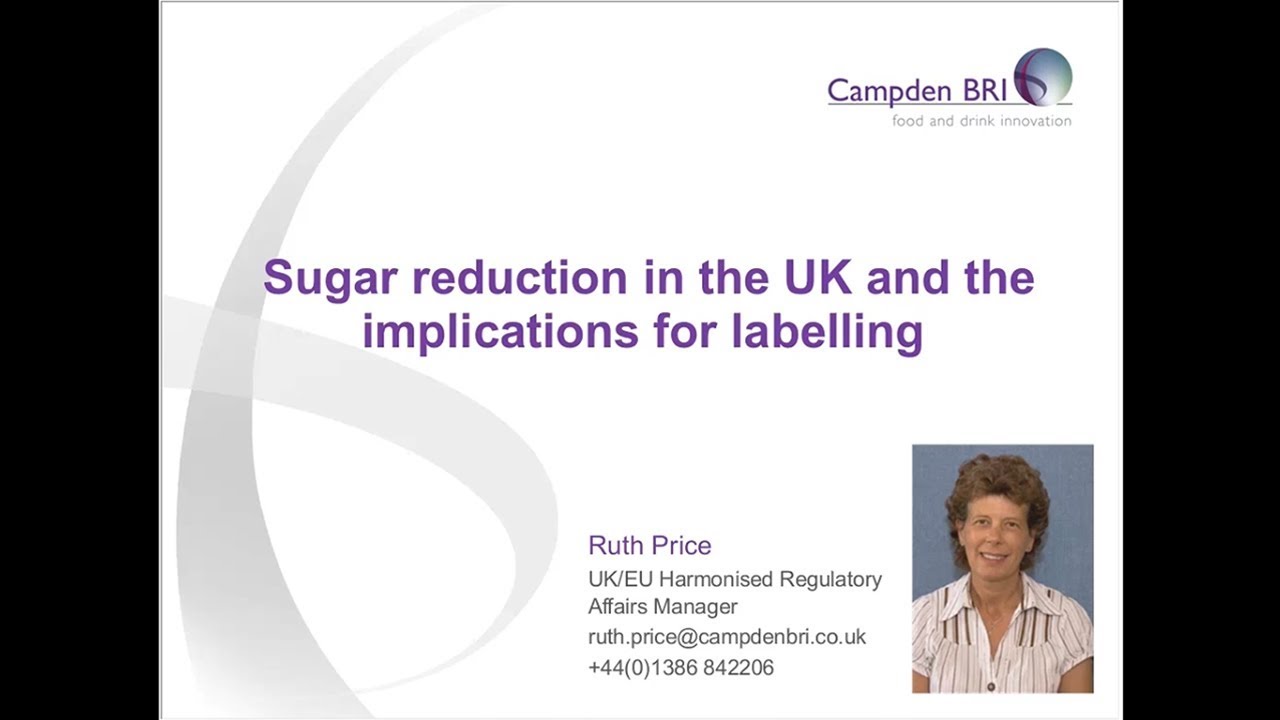 Sugar reduction in the UK and the implications for labelling