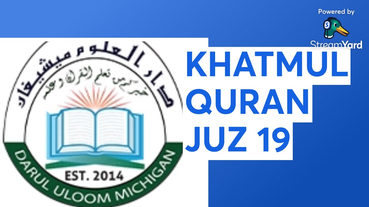 KHATMUL QURAN JUZ 19