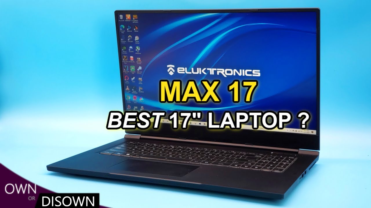 ОБЗОР ELUKTRONICS MAX 17 &mdash; КОРОЛЬ 17-ДЮЙМОВЫХ ИГРОВЫХ НОУТБУКОВ
