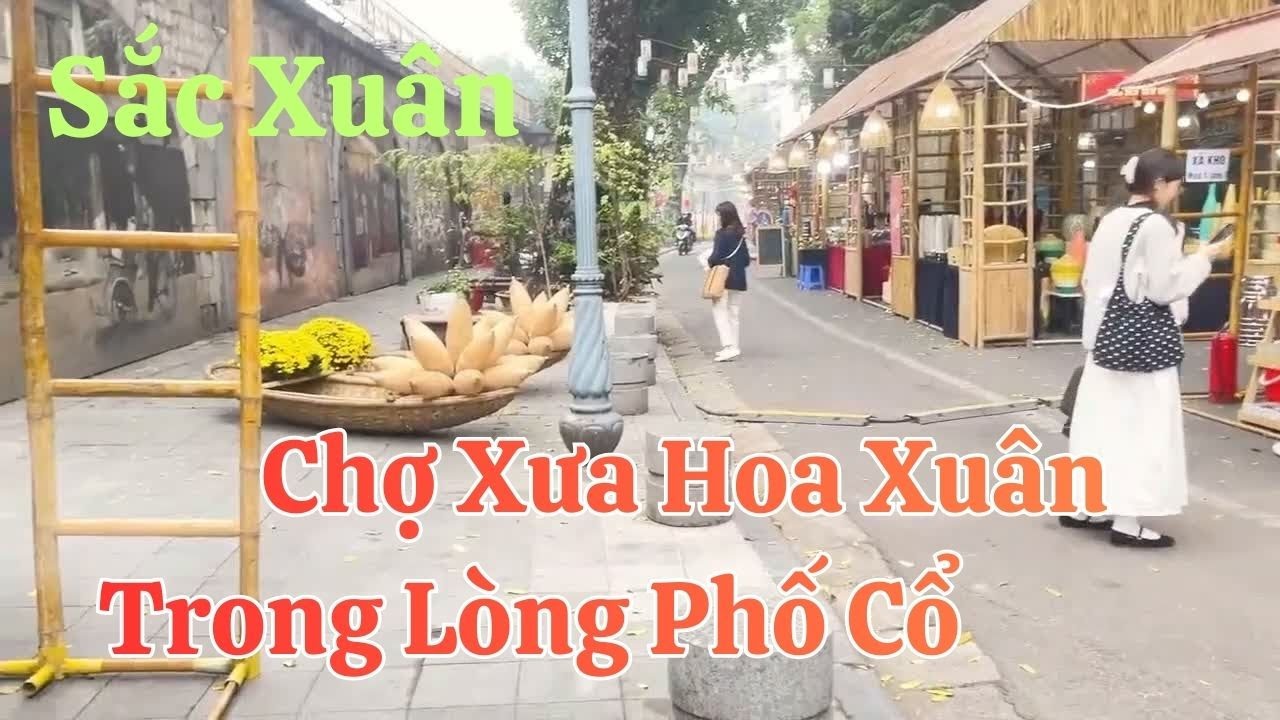 Phố Cổ Chợ Hoa Xuân Năm 2026 Có Gì Đặc Biệt