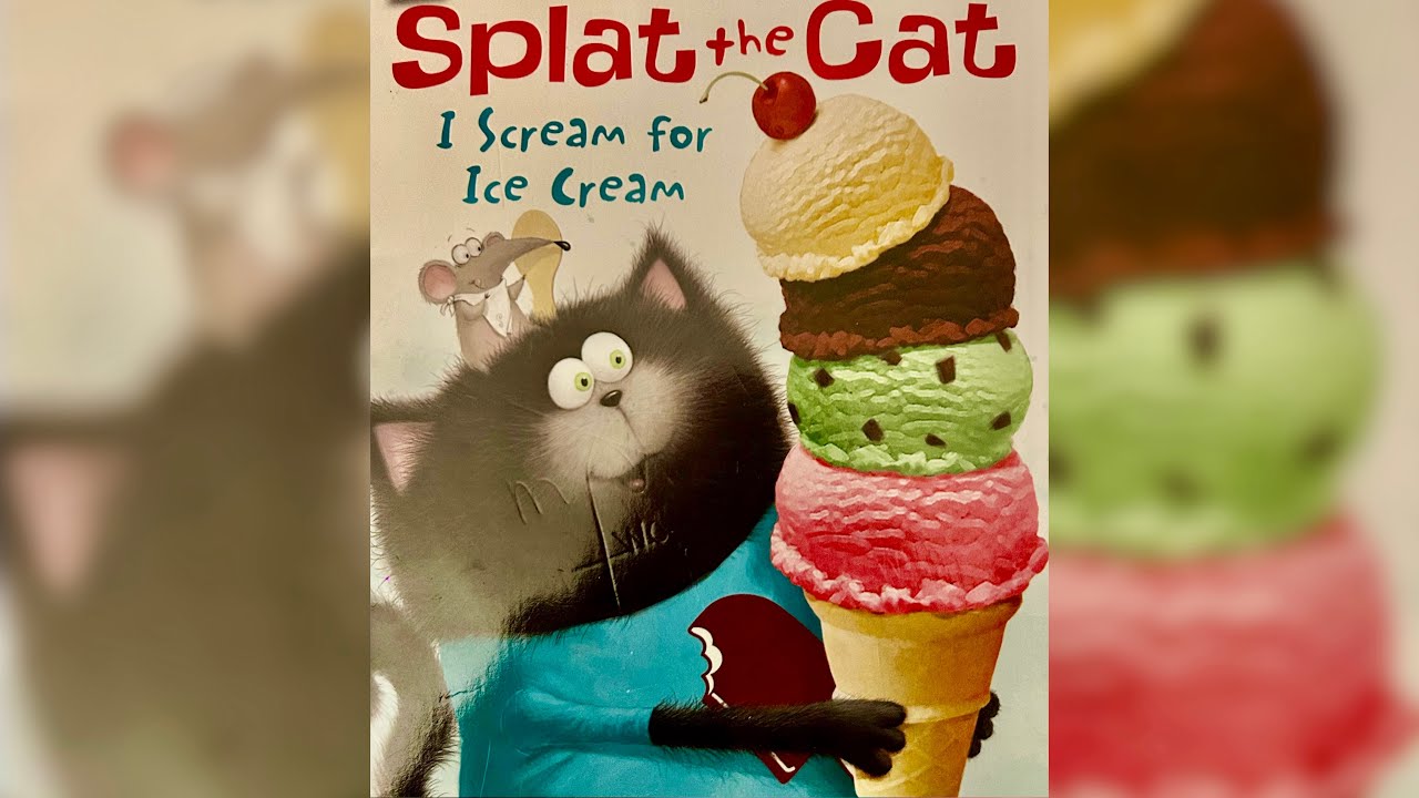 Splat the Cat 🐈‍⬛ I scream for ice cream 🍨 ￼