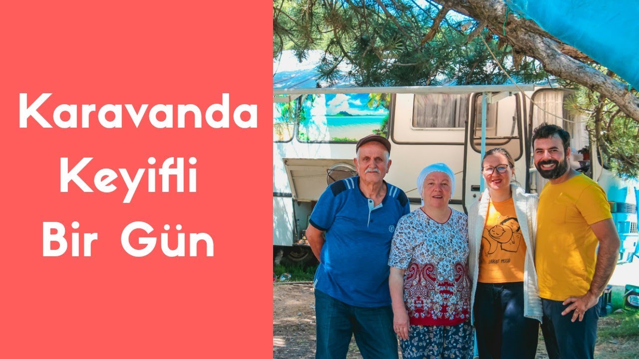 Elif Teyze ve Mehmet Amca ile Karavanda Bir Gün (Gezenev 2. Bölüm)