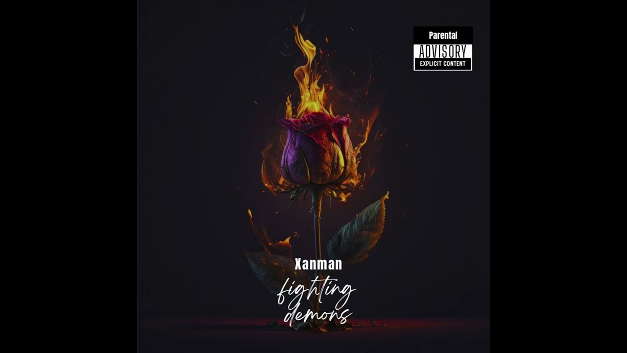 Xanman - Fighting Demons (Official Audio)
