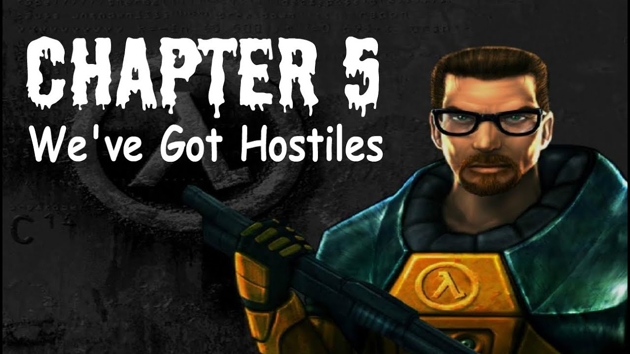 Half-Life (100%) Walkthrough (Chapter 5: We've Got Hostiles)