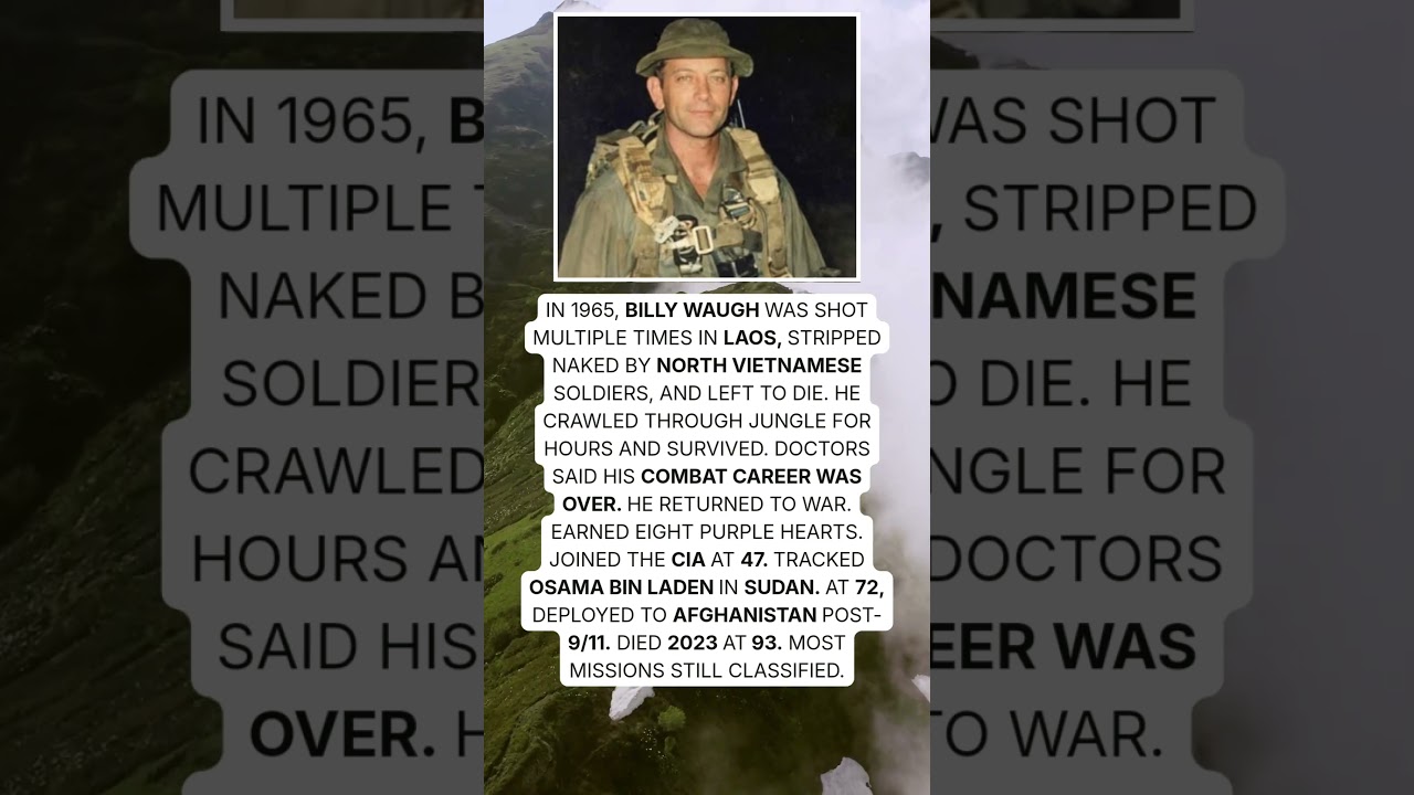 🪖🇺🇸 Shot, Stripped, Left for Dead&mdash;Billy Waugh Crawled Back and Kept Fighting for Decades 💪🔥