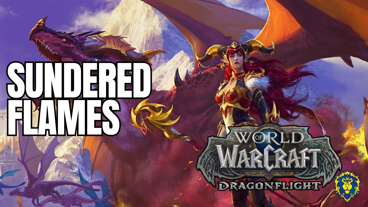 World of Warcraft | Dragonflight | Sundered Flames