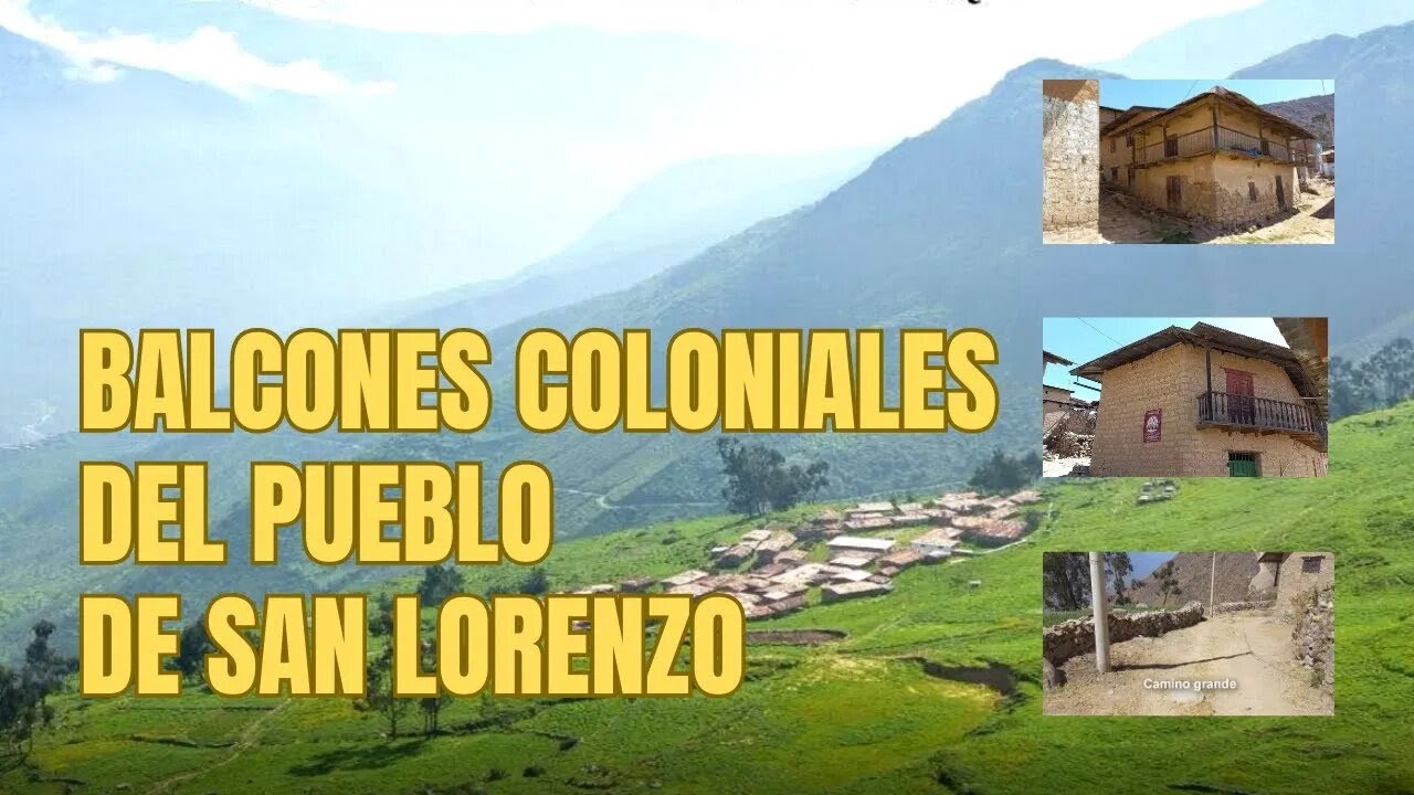 Las Casas con Balcones Coloniales Mejor Conservadas de Lima 😱 | San Lorenzo de Cochabamba, Canta
