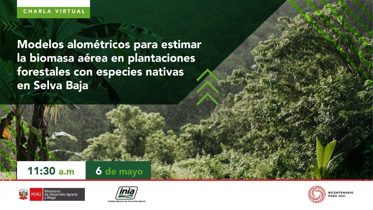 Modelos alométricos para estimar la biomasa aérea en plantaciones forestales con especies nativas...