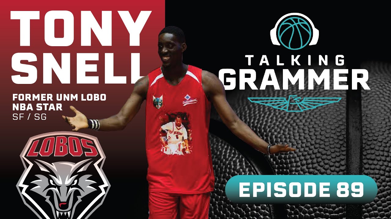 Talking Grammer, Ep. 89: Former Lobo, NBA veteran Tony Snell and wife, Ashley