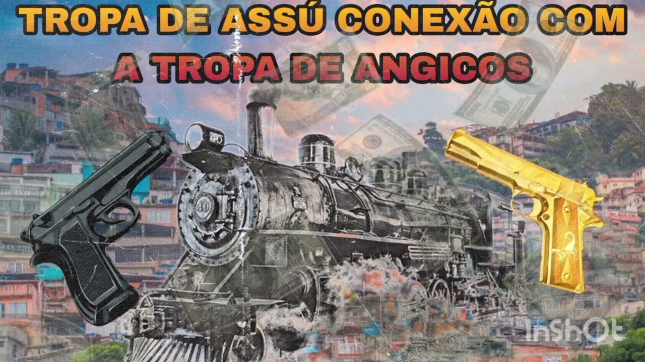 TROPA DE ASSÚ CONEXÃO COM A TROPA DE ANGICOS