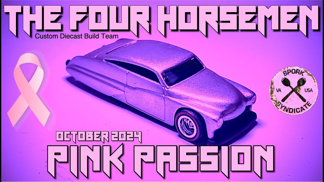 #FourHorsemenDiecast October 2024 Build: #HotWheels PINK Passion Custom