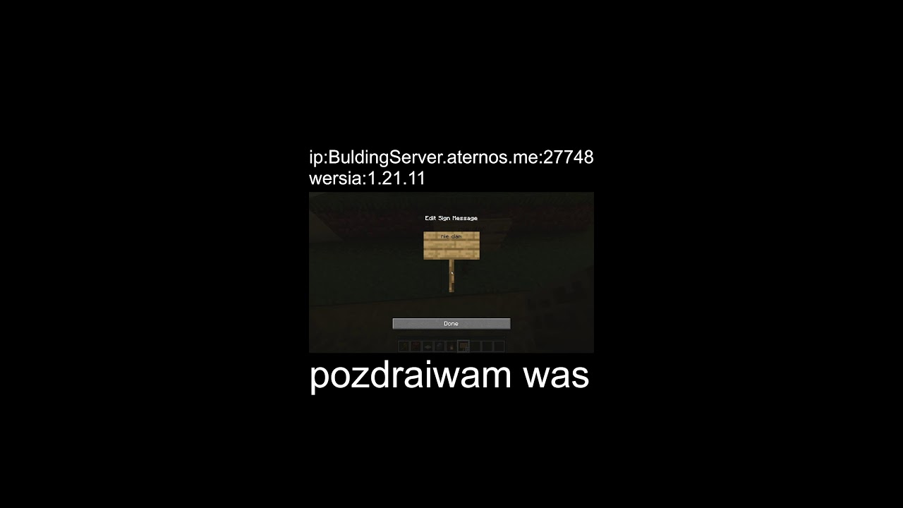 mój server Minecraft ip:BuldingServer.aternos.me:27748