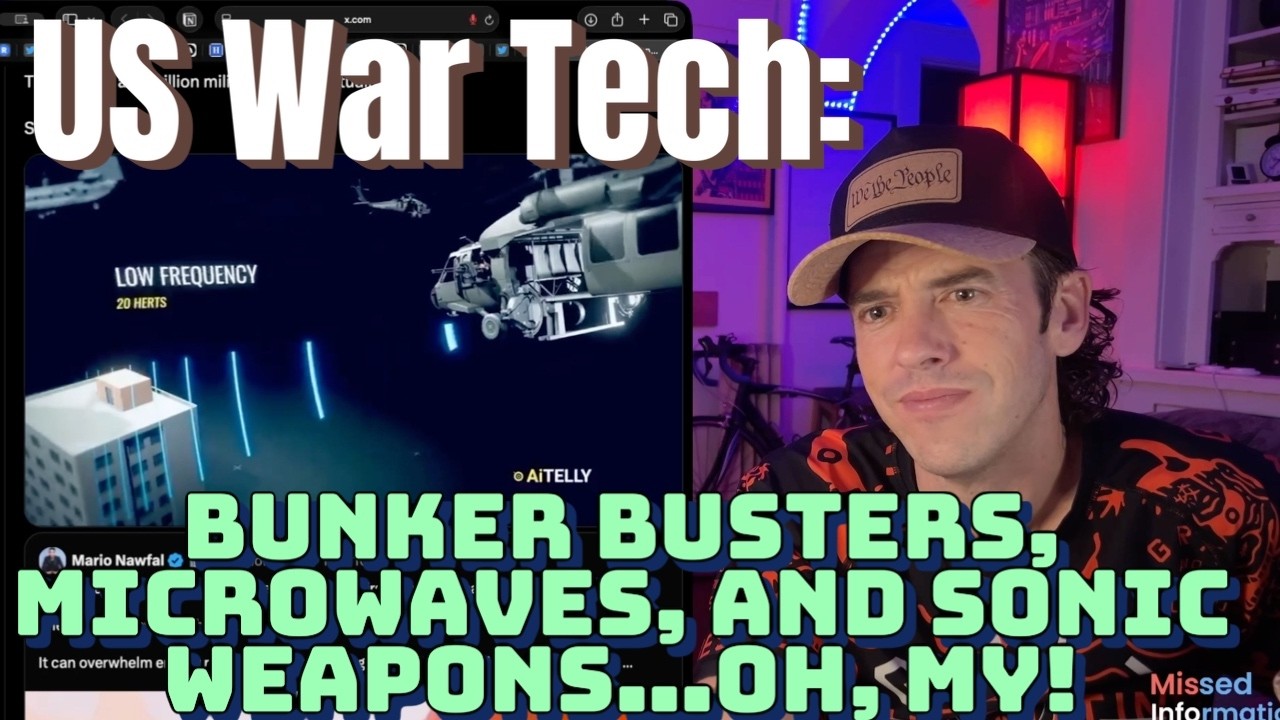 US War Tech: Bunker Busters, Microwaves and Sonic Weapons...Oh, My!