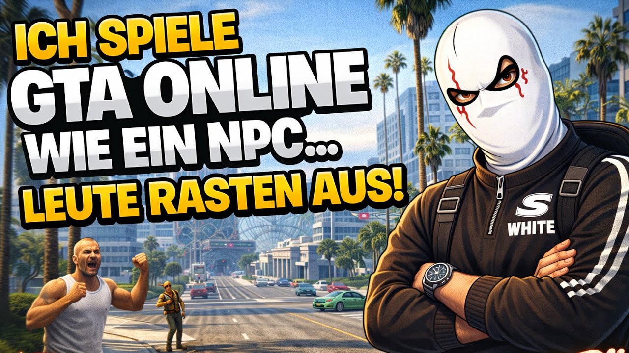 Ich spiele Gta online wie ein NPC...Leute rasten aus