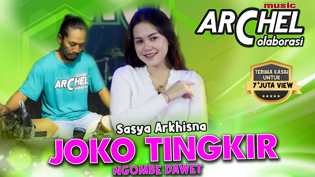 Joko Tingkir Ngombe Dawet - Sasya Arkhisna ( Official live Music  )
