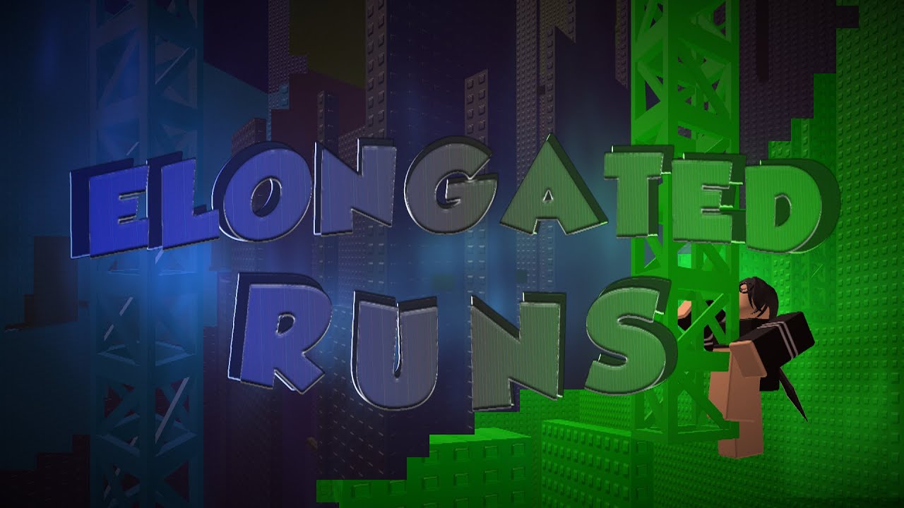 Tower of Elongated Runs Fully Legit