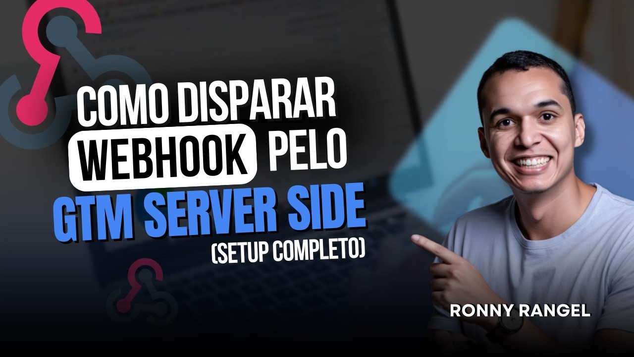Como Disparar Webhook pelo GTM Server Side (setup completo)