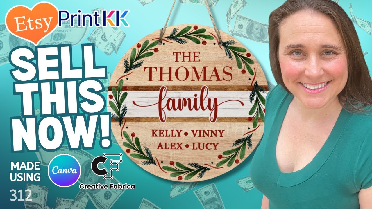Make Money Selling Personalized Wooden Signs On Etsy: Design Tutorial - Plus 5 Bonus POD Niches🔥🔥🔥