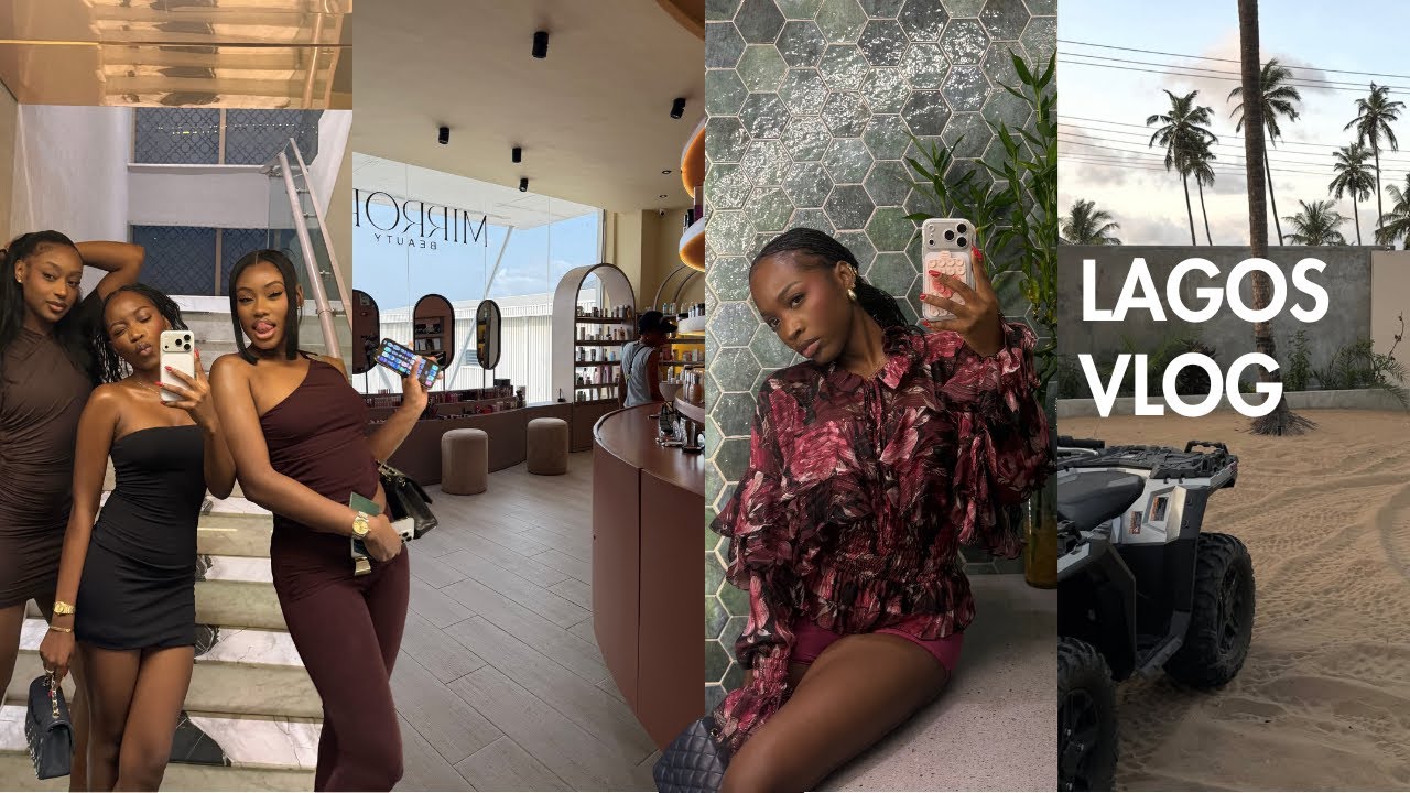 lagos vlog: new friends, celebrating birthdays, lagos nights out, makeup shopping + even more work 